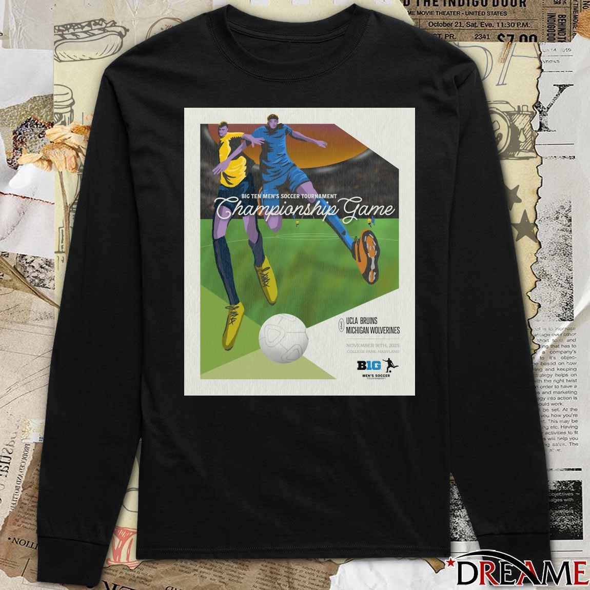 Big Ten Men’s Soccer Tournament Championship Game UCLA Bruins Vs Michigan Wolverines November 16 2025 Poster t-shirt