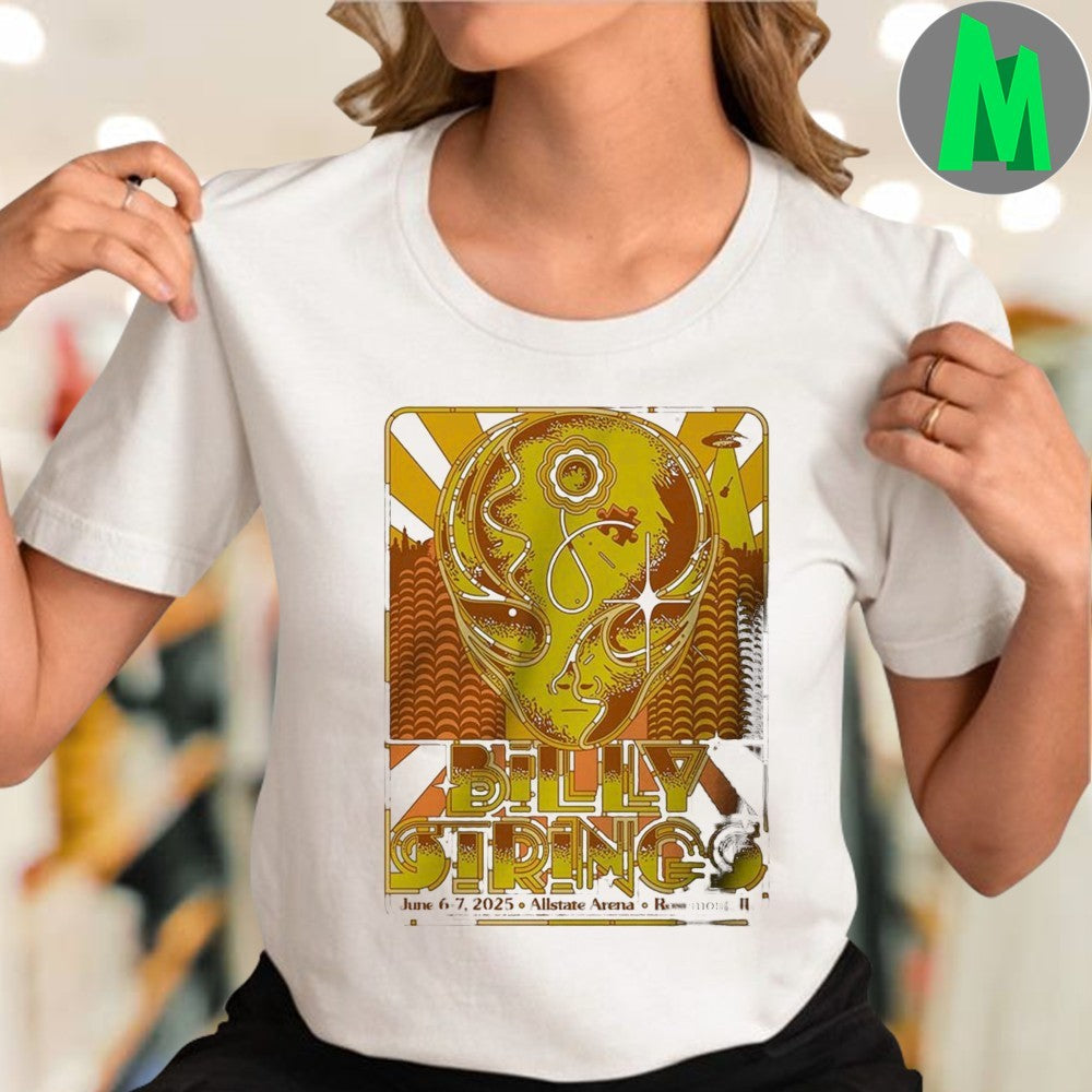 Billy Strings At Allstate Arena In Rosemont IL On June 6-7 2025 Shirt