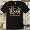 Billy Strings Billy Banjo 2026 Winter February 07 – 22 t-shirt