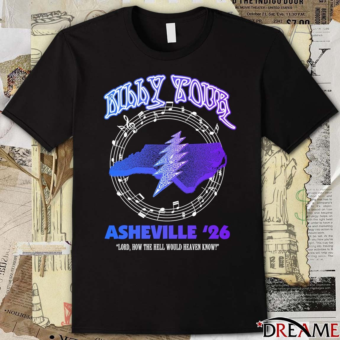 Billy Tour Asheville 2026 Lord How The Hell Would Heaven Know t-shirt