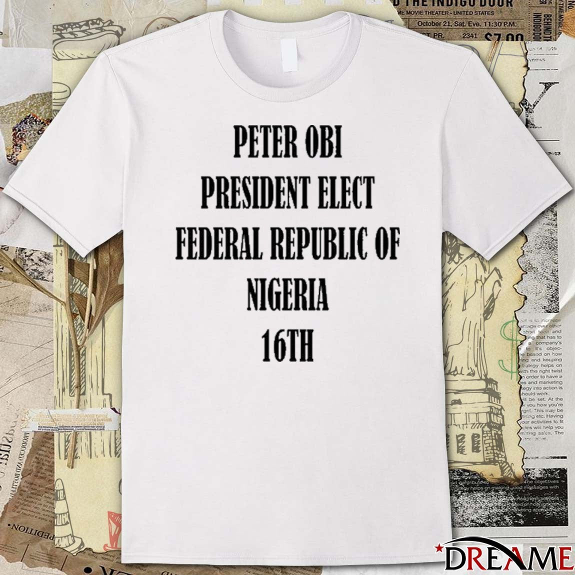 Bola Ahmed Tinubu Peter Obi President Elect Federal Republic Of Nigeria 16Th 2025 t-shirt