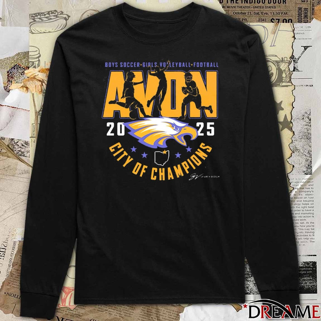 Boys Soccer Girls Volleyball Football Avon City Of Champions 2025 t-shirt