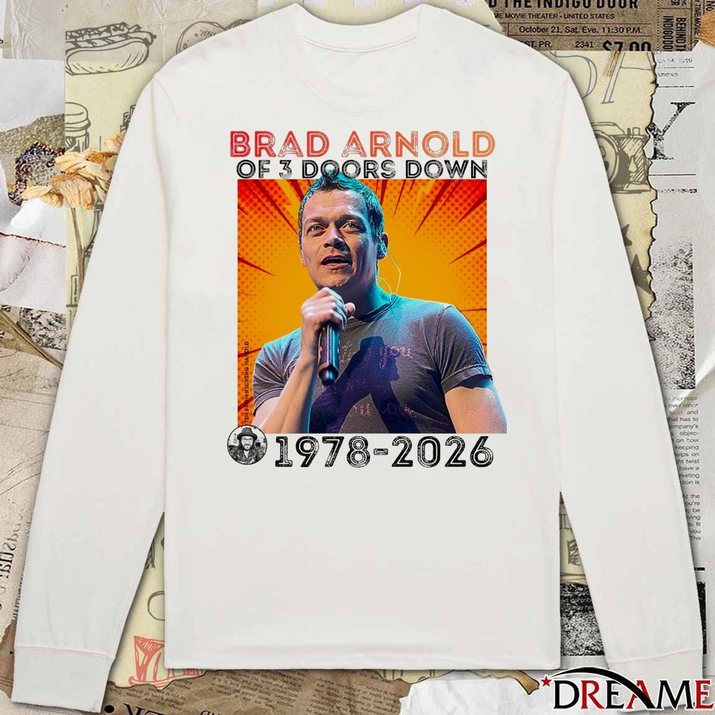 Brad Arnold Of 3 Doors Down 1978 – 2026 t-shirt