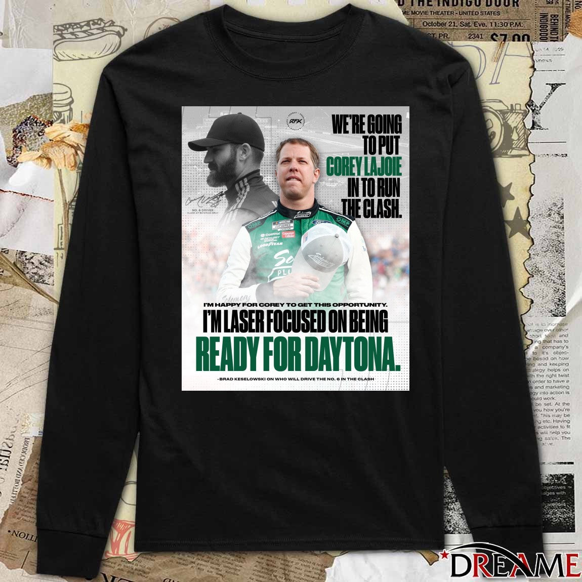 Brad Keselowski I’m Laser Focused On Being Ready For Daytona NASCAR Signature Poster t-shirt