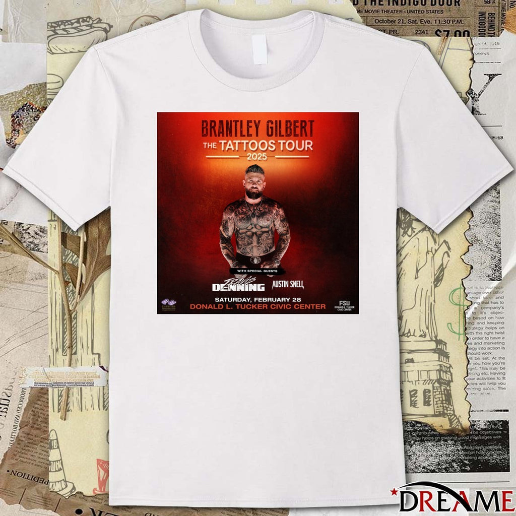 Brantley Gilbert The Tattoos Tour 2025 February 28 2026 Donald L Tucker Civic Center Poster t-shirt