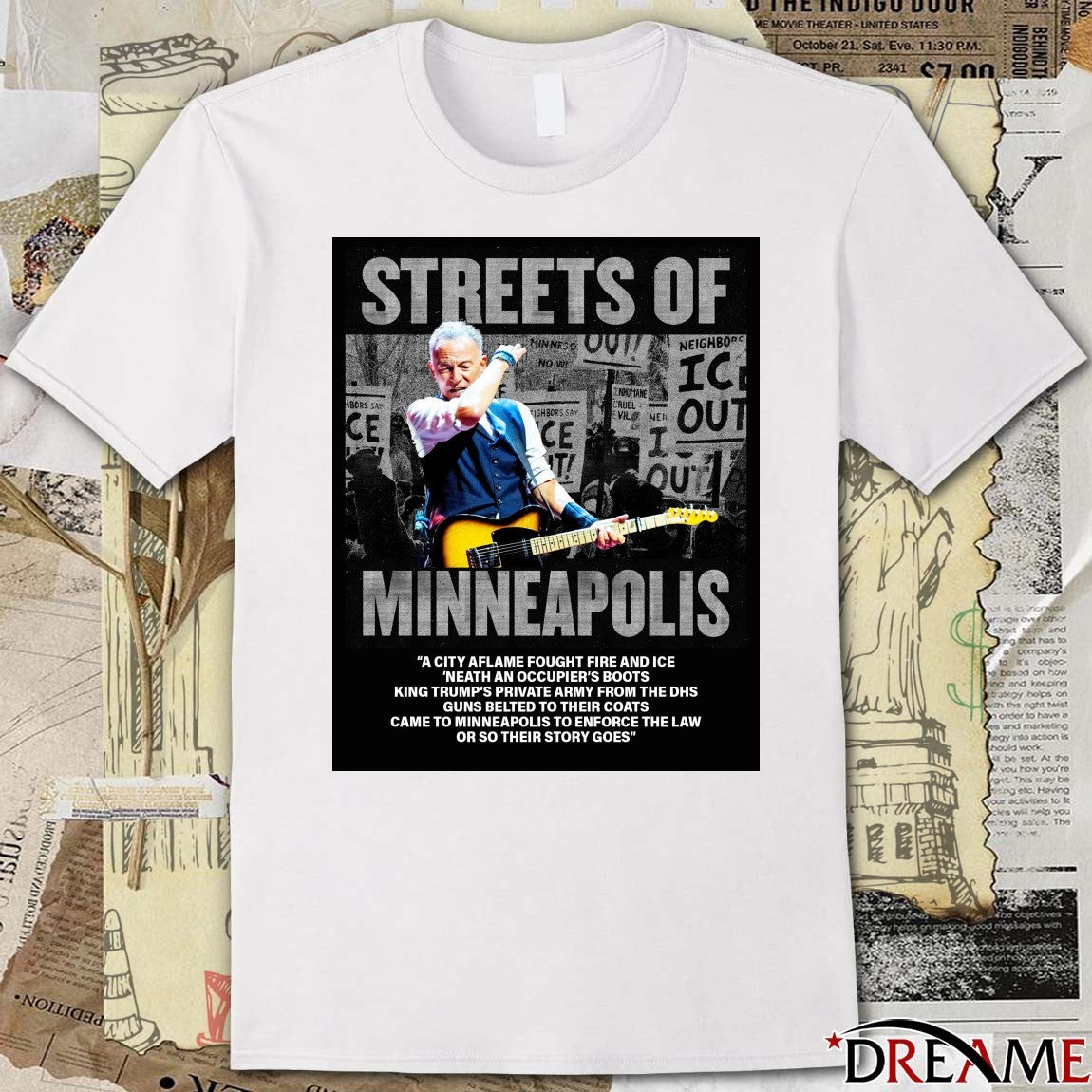 Bruce Springsteen Streets Of Minneapolis A City Aflame Fought Fire And ICE Poster t-shirt