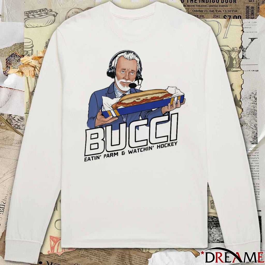Bucci Eatin’ Parm And Watchin’ Hockey t-shirt