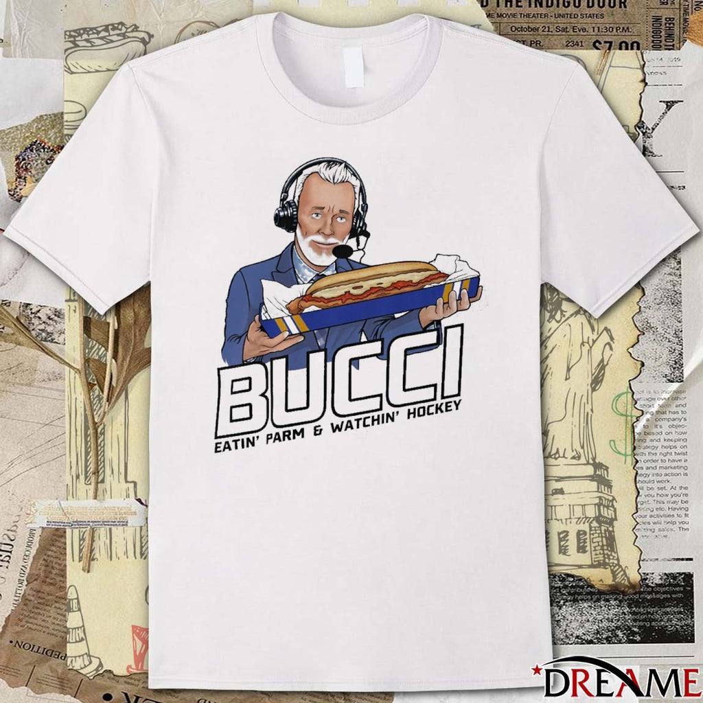 Bucci Eatin’ Parm And Watchin’ Hockey t-shirt
