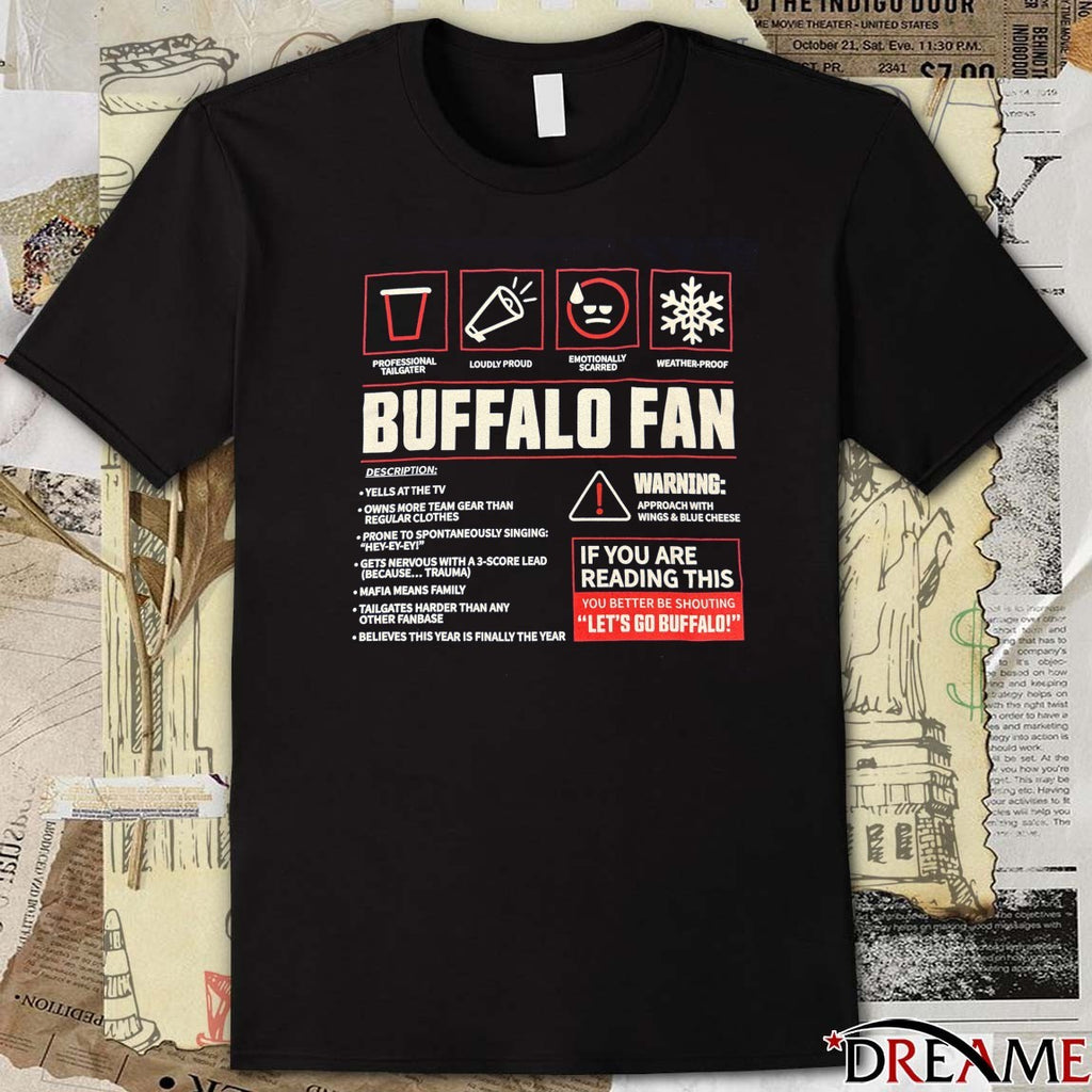 Buffalo Fan If You Are Reading This You Better Be Shouting Let’s Go Buffalo October Club 2025 t-shirt