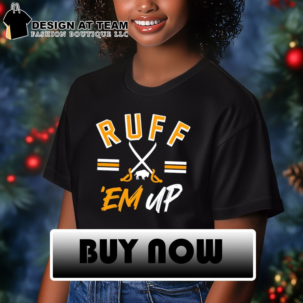 Buffalo Sabres Ruff ’em up shirt