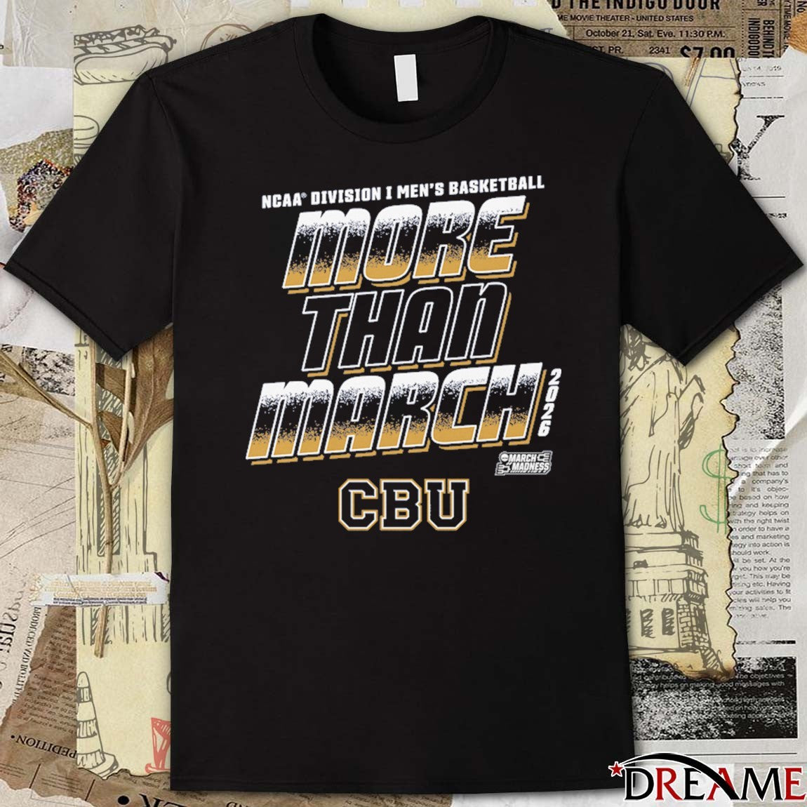 California Baptist Lancers 2026 NCAA Division I Men’s Basketball More Than March t-shirt