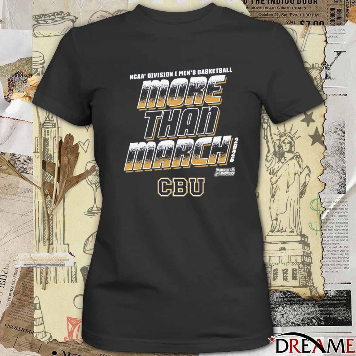 California Baptist Lancers 2026 NCAA Division I Men’s Basketball More Than March t-shirt