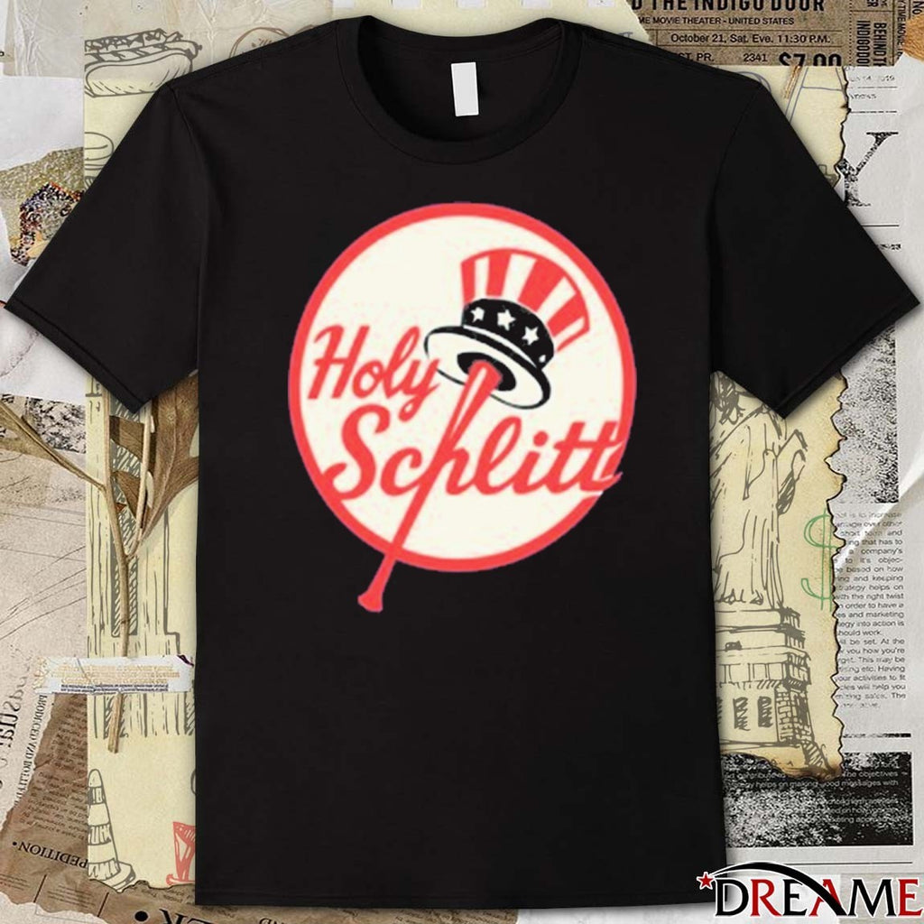 Cam Schlittler Holy Schlitt New York Yankees MLB 2025 t-shirt