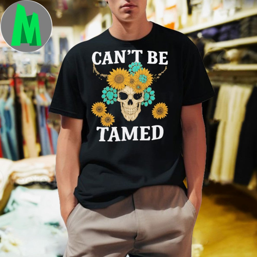 Can’t Be Tamed Floral Skull Shirt