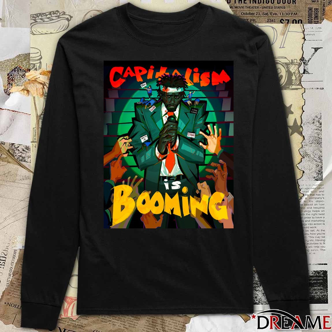 Capitalism Is Booming – Strike And Unite Sorry To Bother You t-shirt