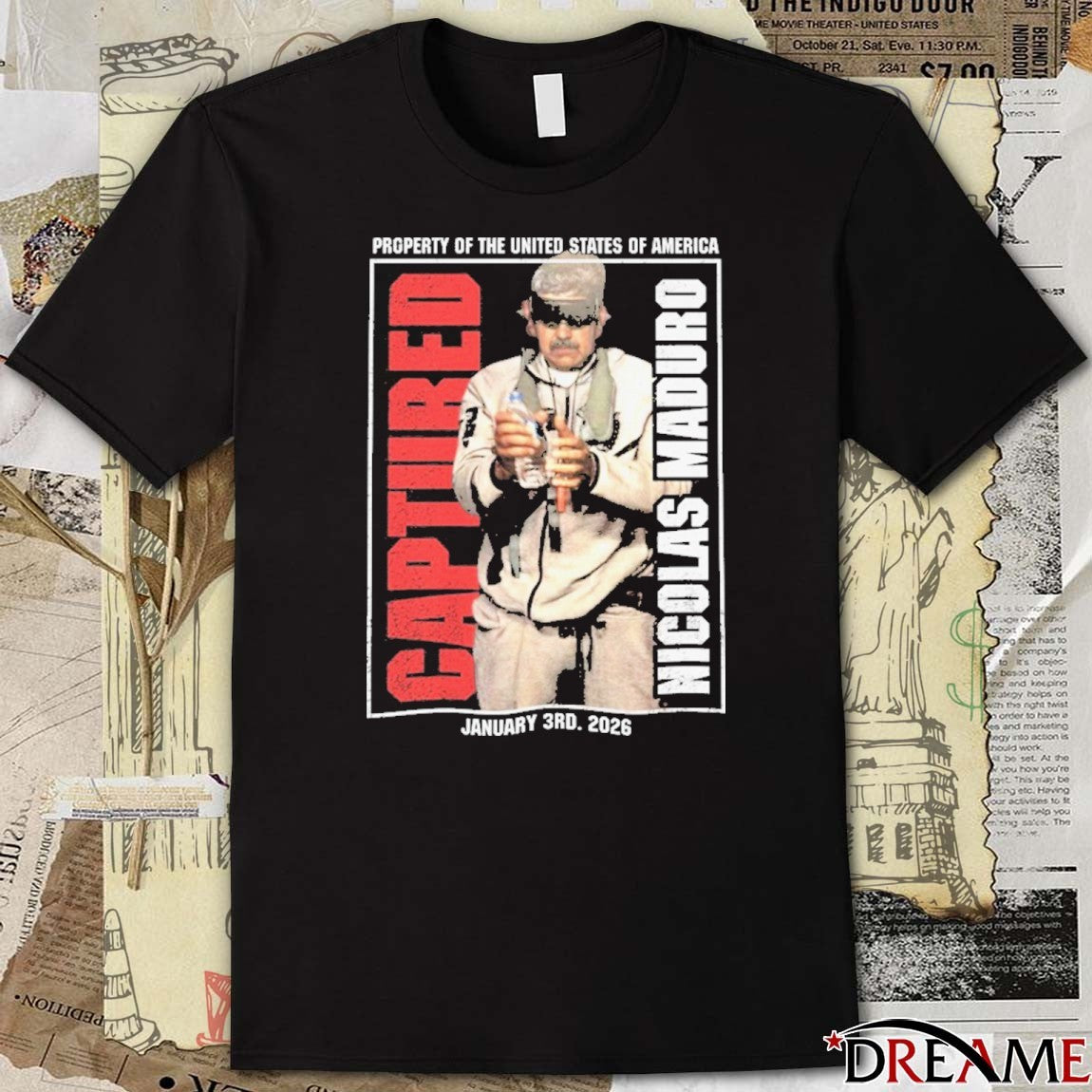 Captured Nicolas Maduro Property Of The United States Of America – Free Venezuela t-shirt