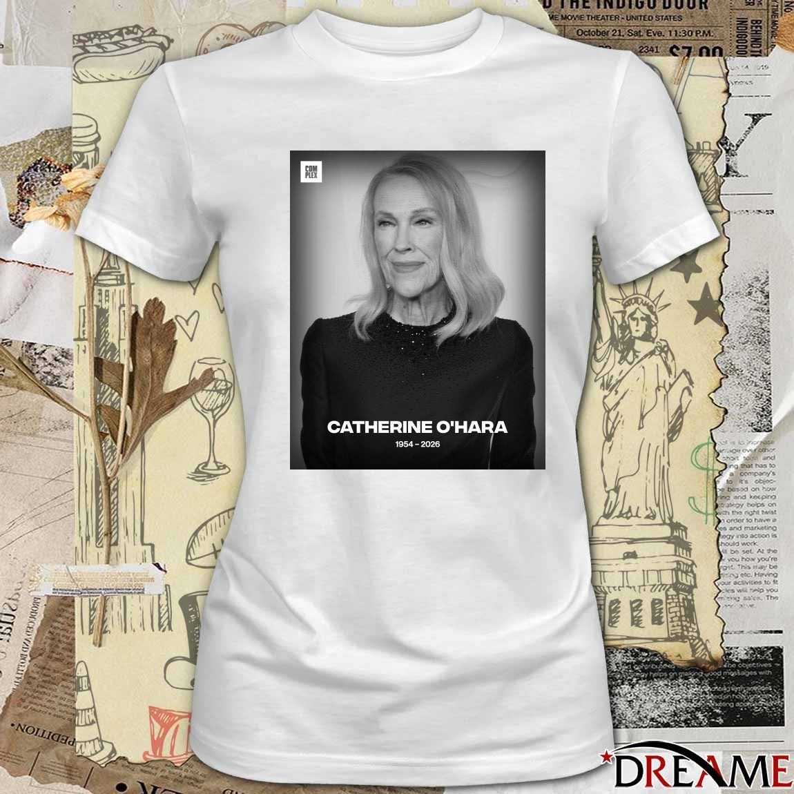 Catherine O’hara Has Passed Away At The Age Of 71 1954 – 2026 Poster t-shirt