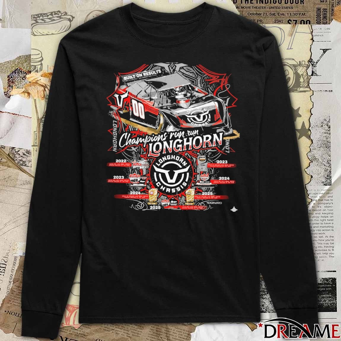 Champions Run Longhorn Longhorn Chassis Built On Results t-shirt
