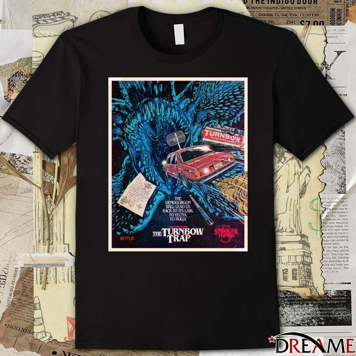 Chapter Three The Turnbow Trap The Demogorgon Will Lead Us Back To Its Lair To Vecna To Holly Poster t-shirt