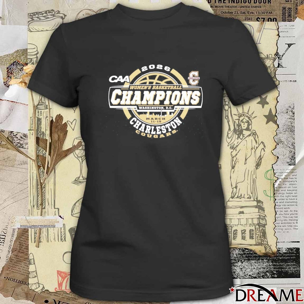 Charleston Cougars 2026 CAA Women’s Basketball Tournament Champions t-shirt