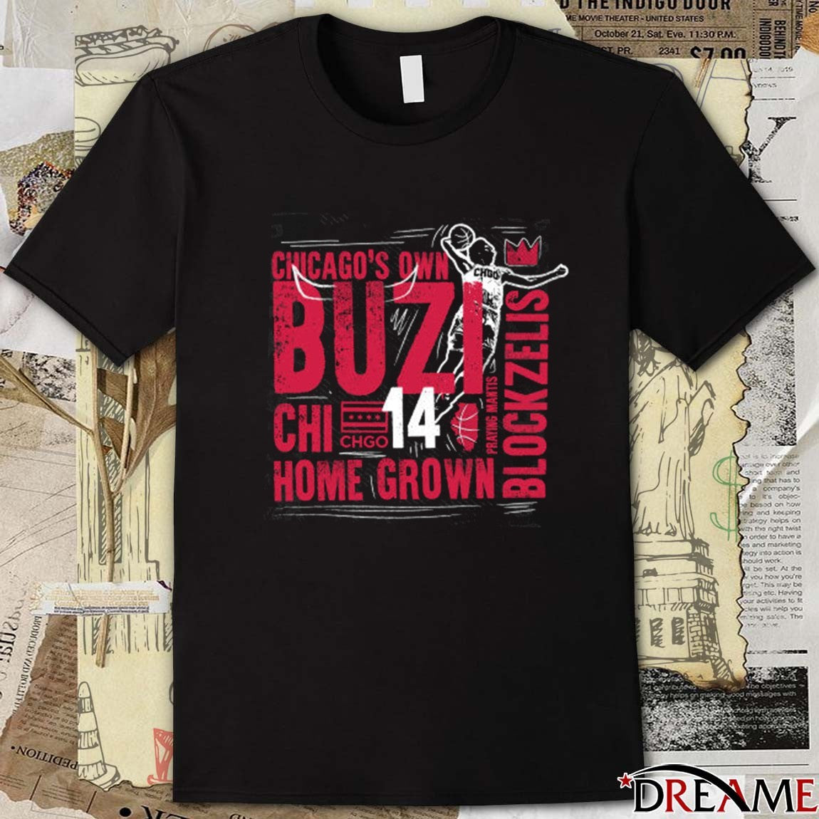 Chicago Bulls Homegrown Basketball Chicago’s Own Buzi Homegrown Block Zelis t-shirt