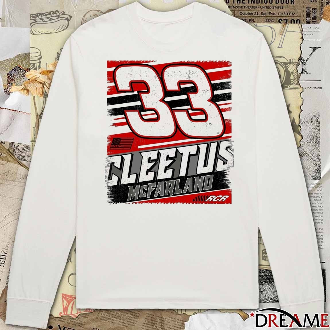 Cleetus McFarland Richard Childress Racing Team No. 33 t-shirt