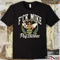 Club 520 Fuck Mike Pay Barbee t-shirt