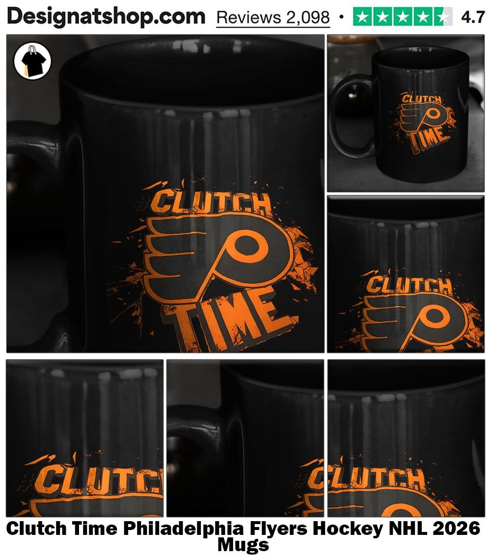 Clutch Time Philadelphia Flyers Hockey NHL 2026 shirt