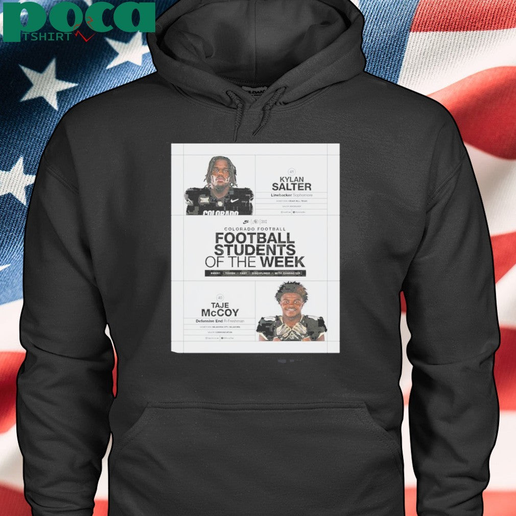 Colorado Buffaloes Linebacker Kylan Salter Defensive Taje Mccoy Are Football Students Of The Week T-shirt