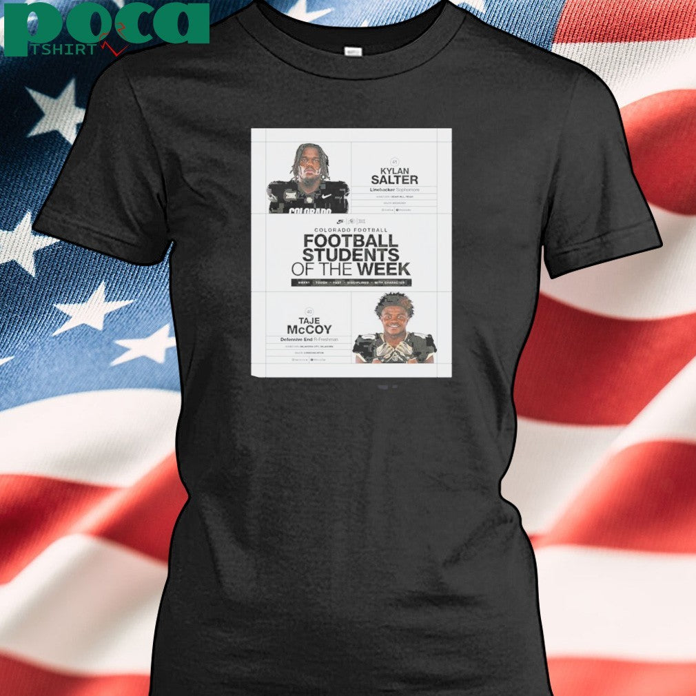 Colorado Buffaloes Linebacker Kylan Salter Defensive Taje Mccoy Are Football Students Of The Week T-shirt