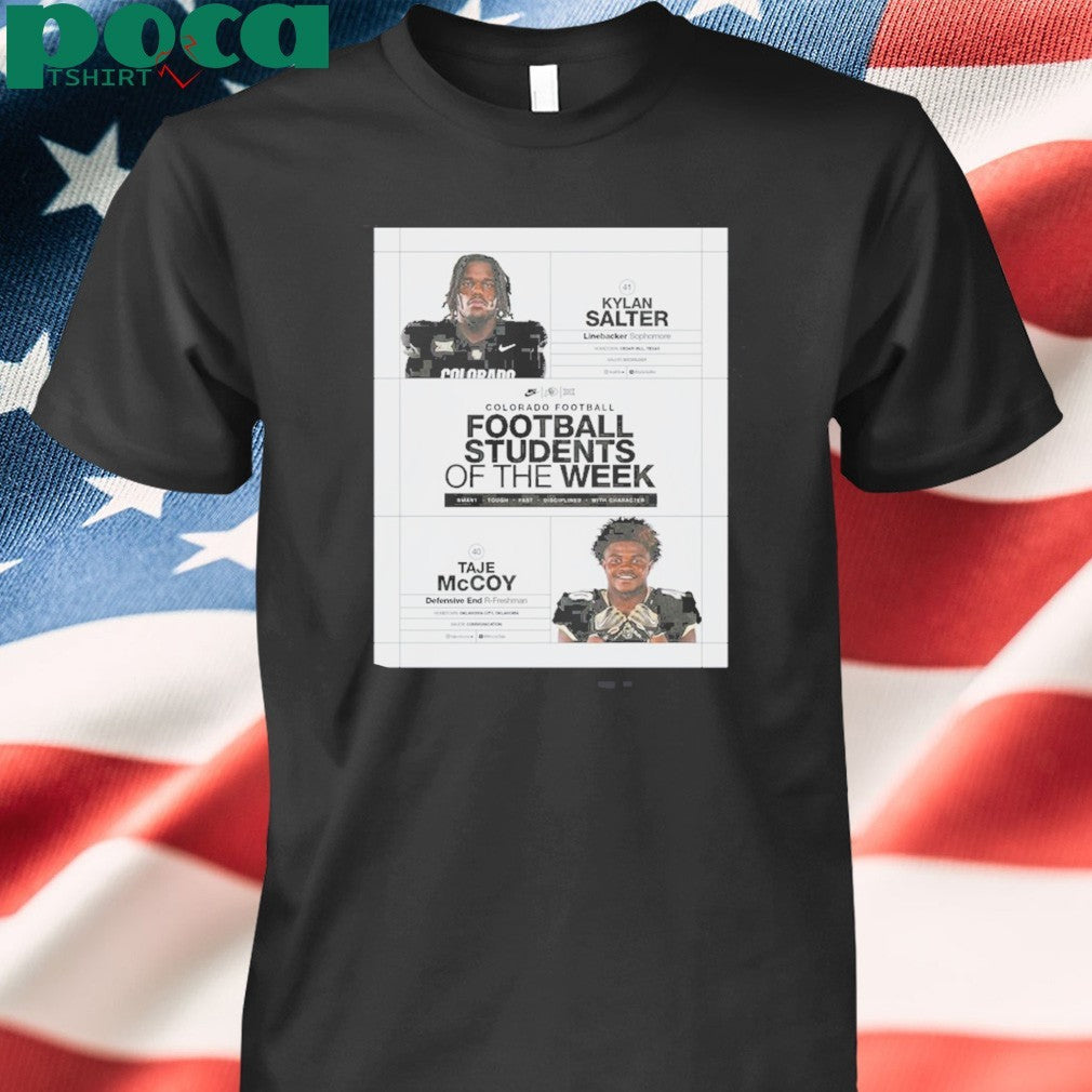Colorado Buffaloes Linebacker Kylan Salter Defensive Taje Mccoy Are Football Students Of The Week T-shirt