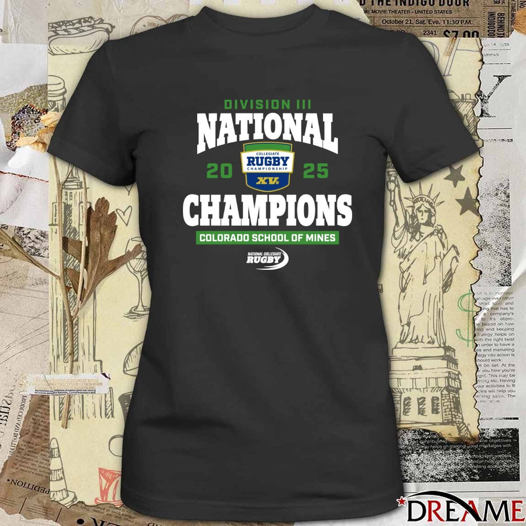 Colorado School of Mines 2025 Rugby Championship Division III National Champions t-shirt