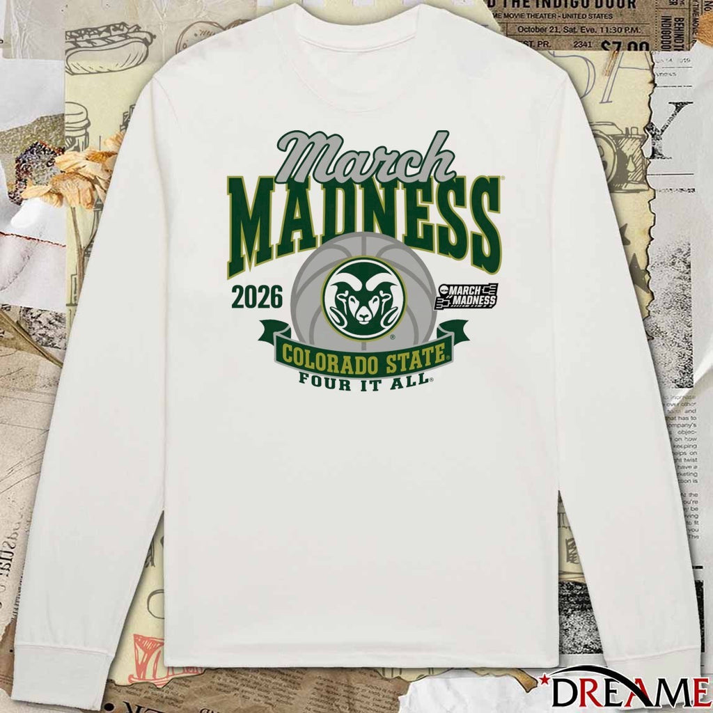 Colorado State Rams Women’s Basketball 2026 March Madness Bound Four It All t-shirt