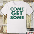 Come Get Some Green Bay Packers JLove t-shirt