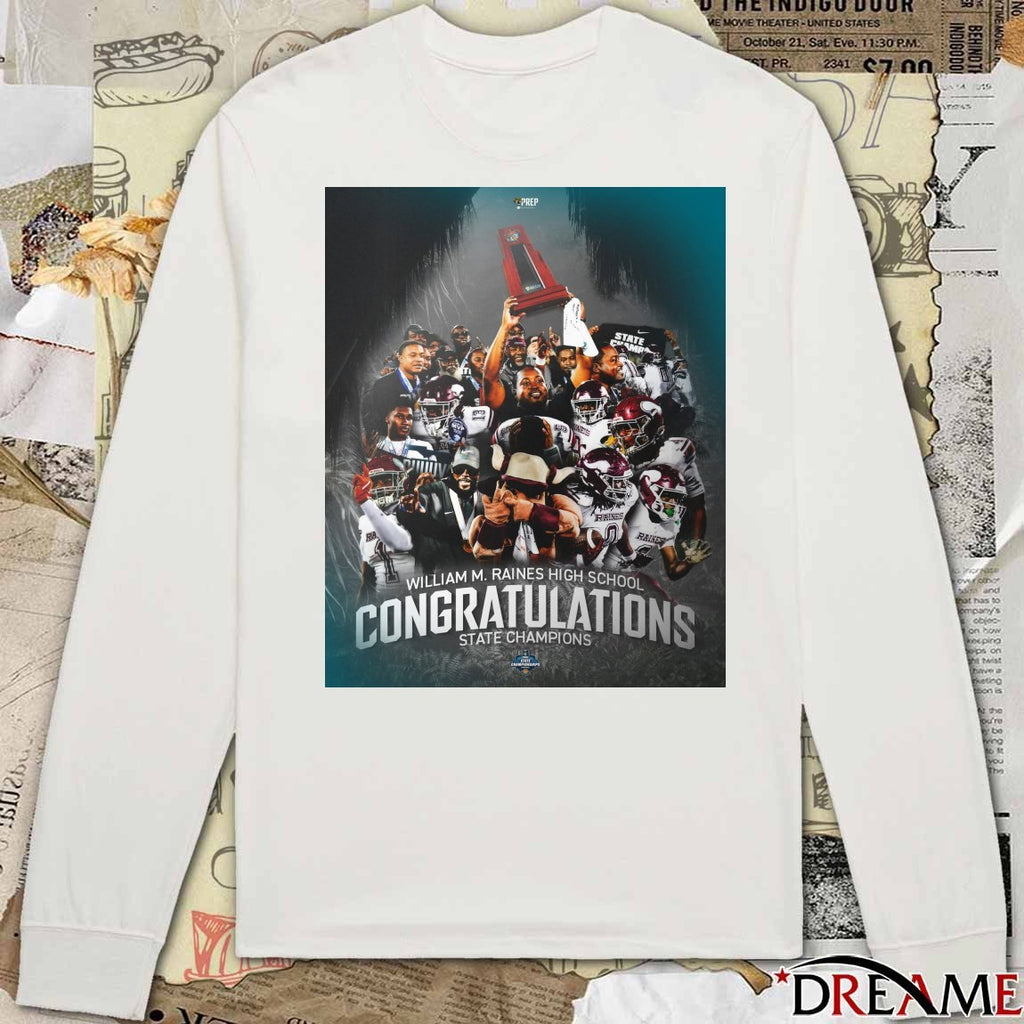 Congratulations William M. Raines High School Football State Champions 2025 Poster t-shirt