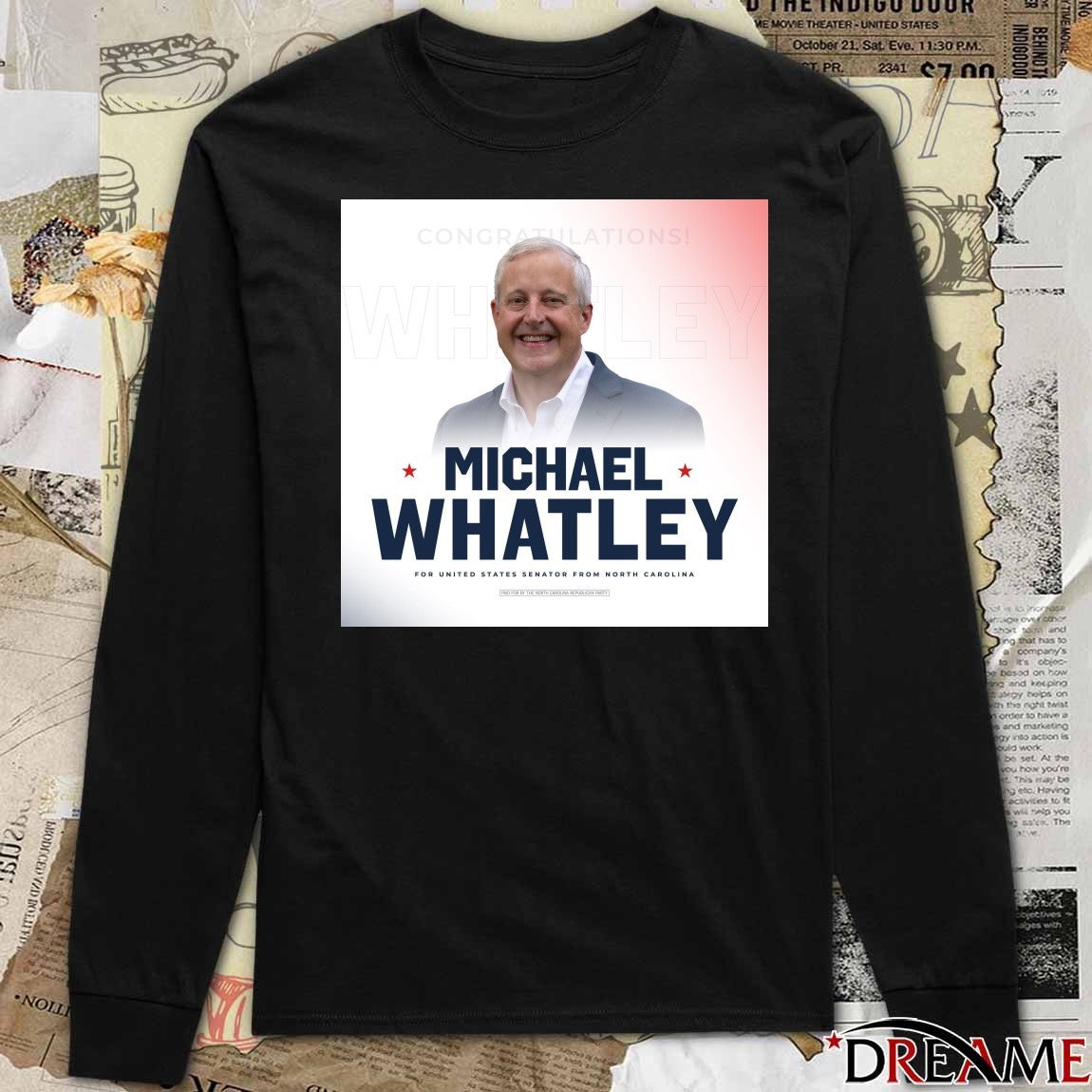 Congratulations to Michael Whatley For United States Senator From North Carolina Poster t-shirt