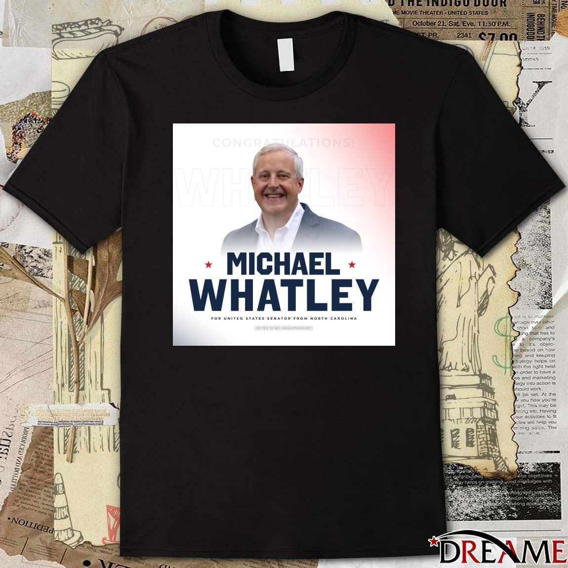 Congratulations to Michael Whatley For United States Senator From North Carolina Poster t-shirt