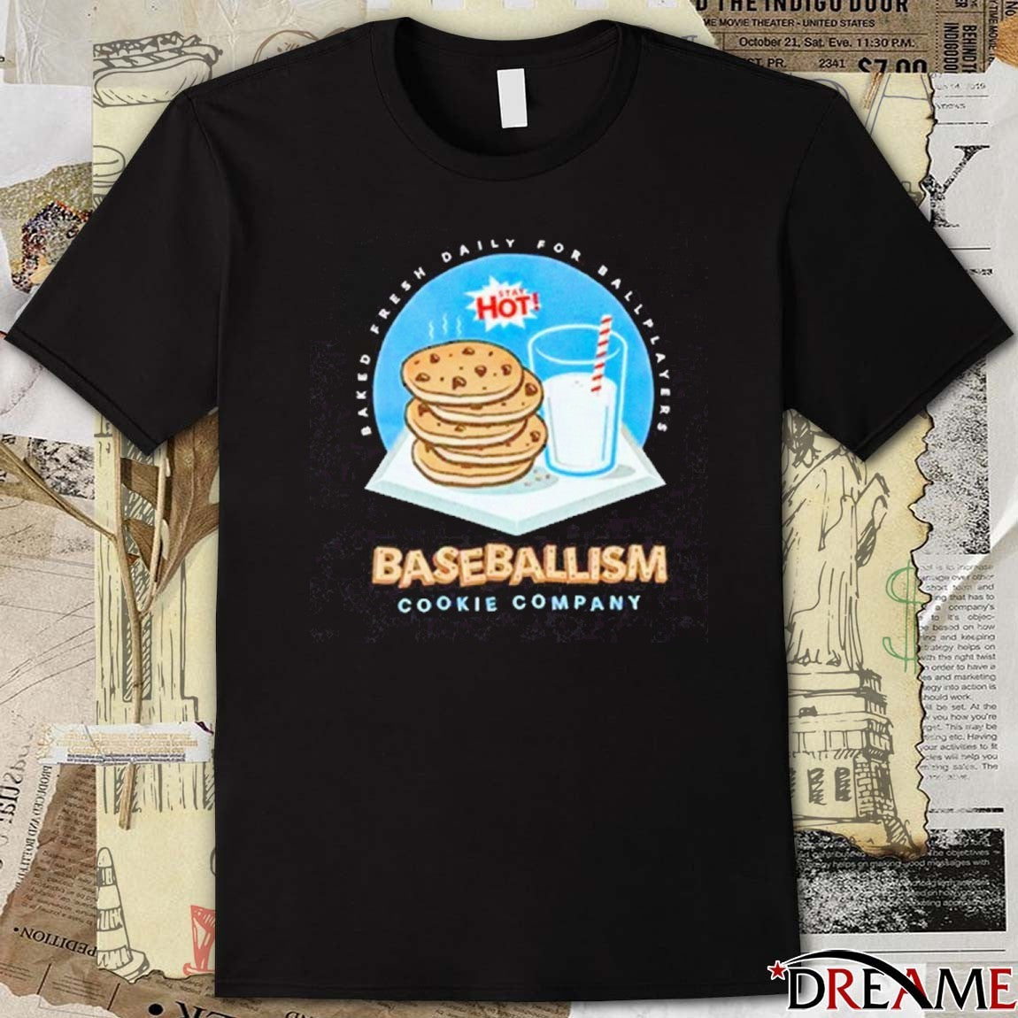 Cookies & Milk Baked Fresh Daily For Ballplayers Baseballism t-shirt