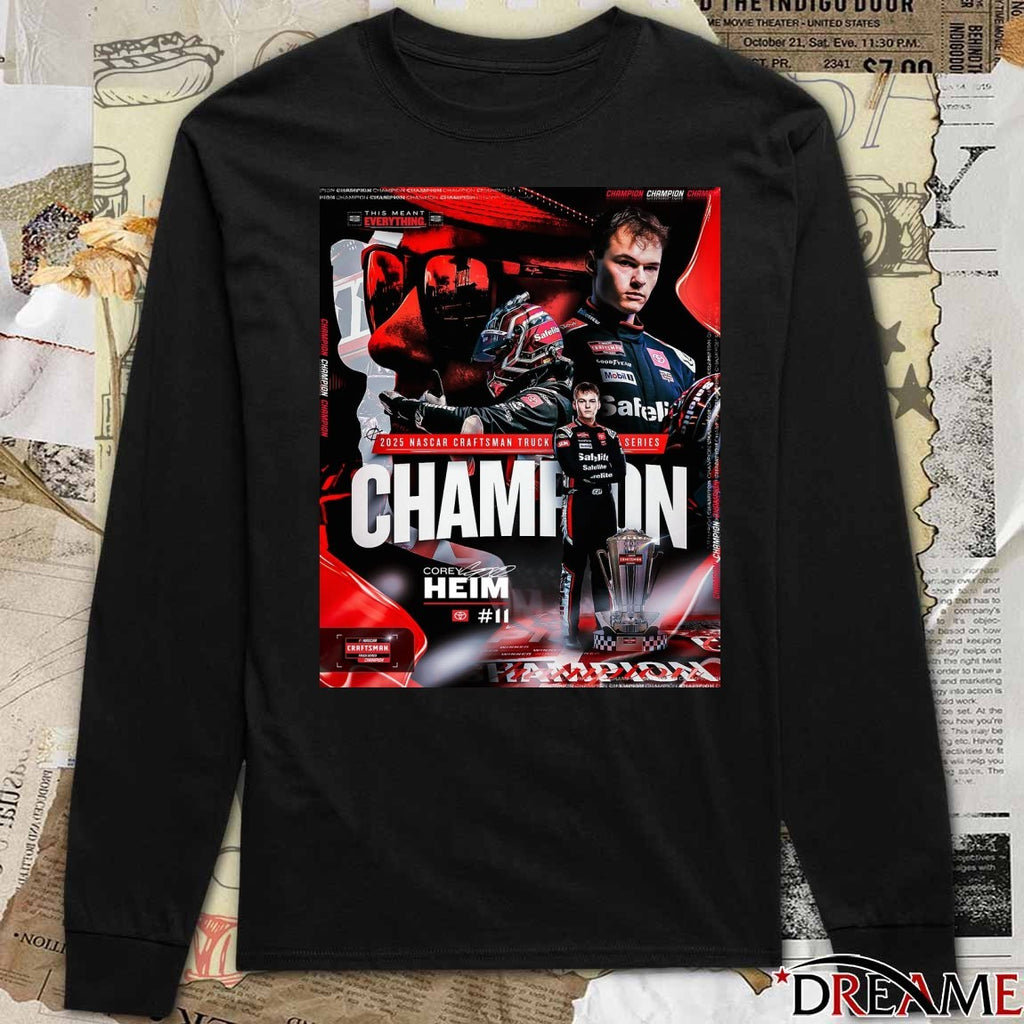Corey Heim 2025 NASCAR Craftsman Truck Series Championship Signature Poster t-shirt