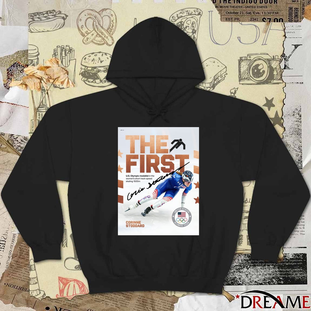 Corinne Stoddard The First U.S. Olympic medalist in the women’s short track speed skating 1500m Signature t-shirt