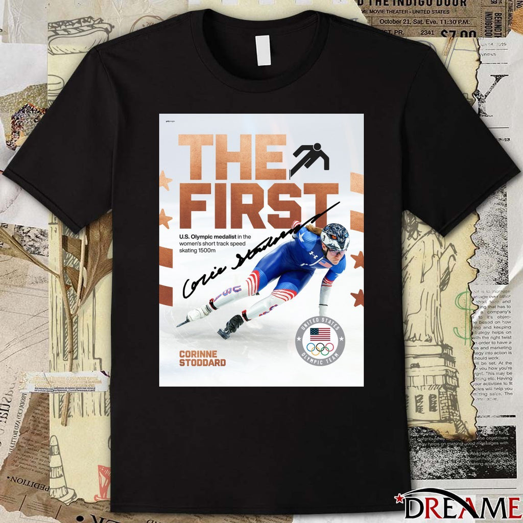 Corinne Stoddard The First U.S. Olympic medalist in the women’s short track speed skating 1500m Signature t-shirt