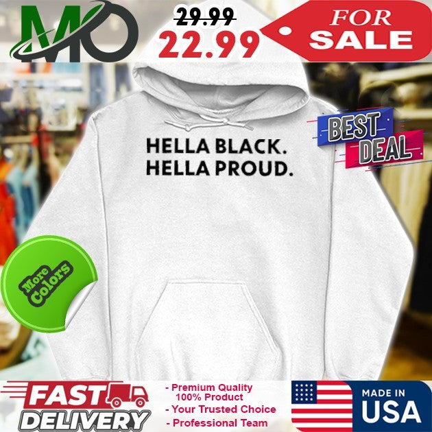 Cory Hella Black Hella Proud Classic Shirt