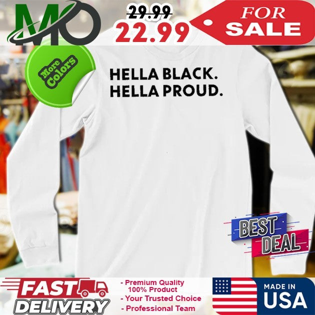 Cory Hella Black Hella Proud Classic Shirt