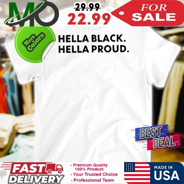 Cory Hella Black Hella Proud Classic Shirt