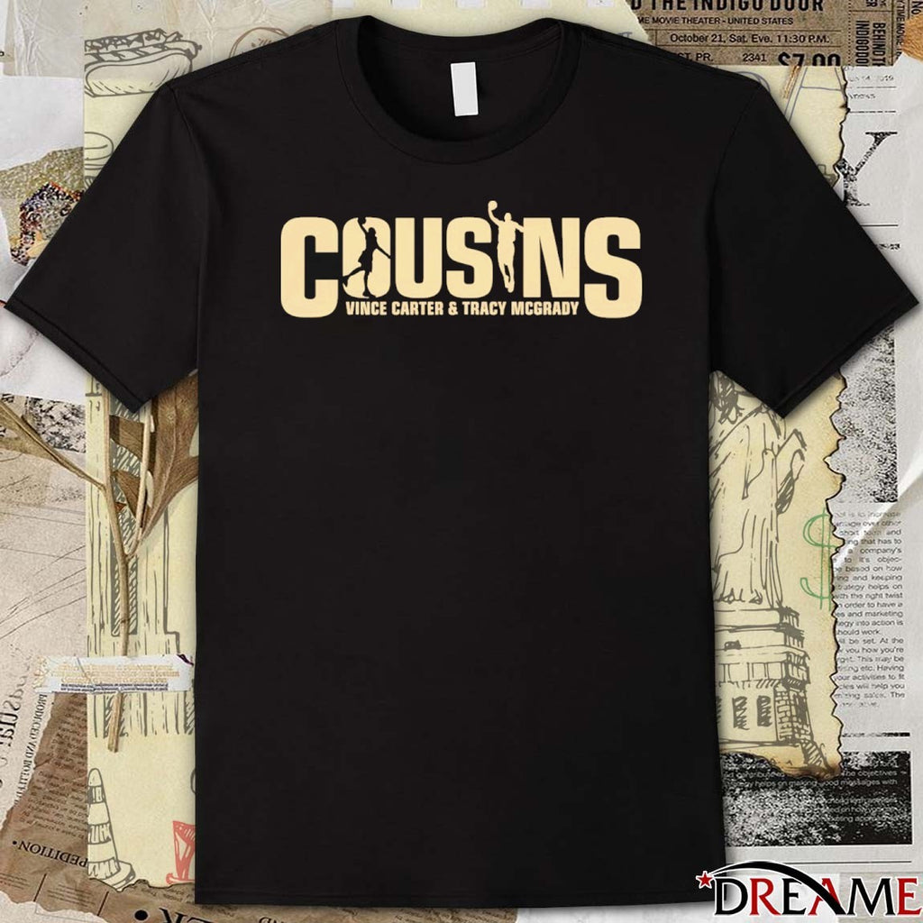 Cousins Vince Carter And Tracy Mcgrady Basketball t-shirt
