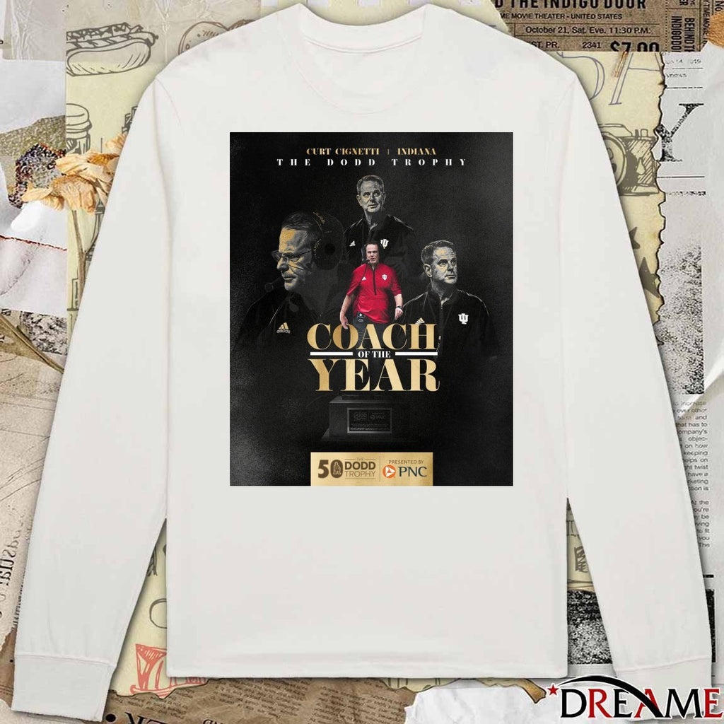 Curt Cignetti Indiana 2025 The Dodd Trophy Coach Of The Year Poster t-shirt