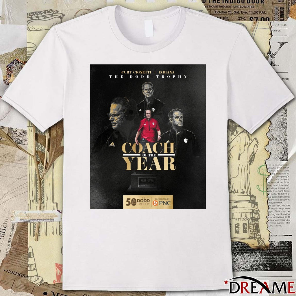 Curt Cignetti Indiana 2025 The Dodd Trophy Coach Of The Year Poster t-shirt