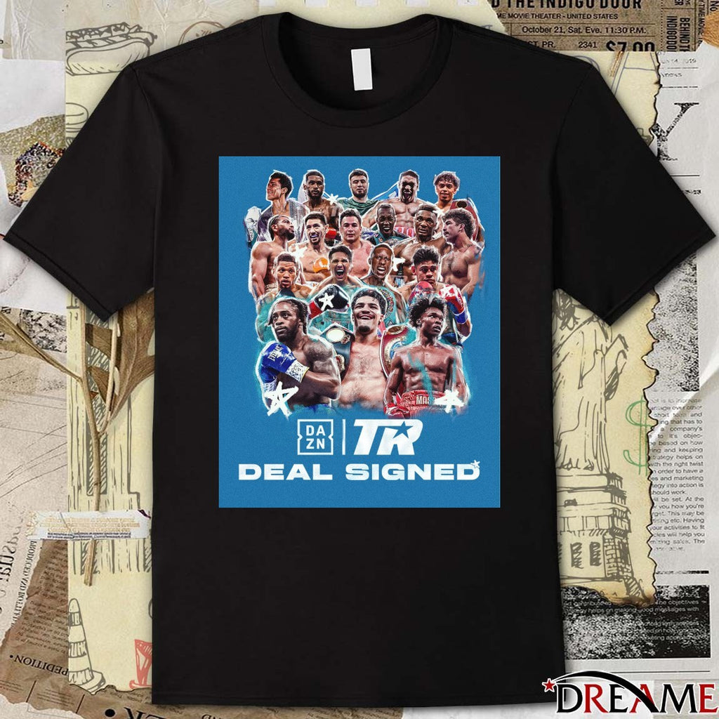 DAZN Boxing and Top Rank Boxing Deal Signed Poster t-shirt