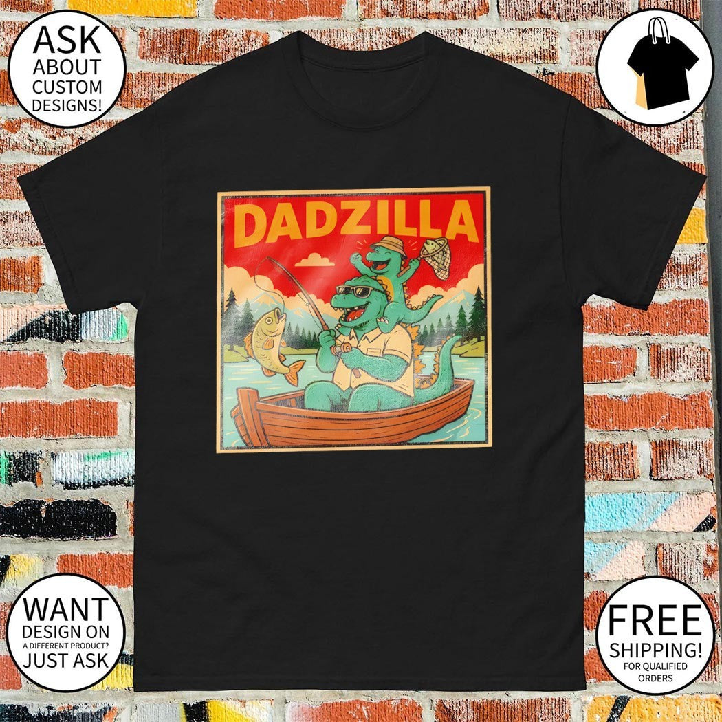 Dadzilla Fishing Father’s Day Graphic shirt