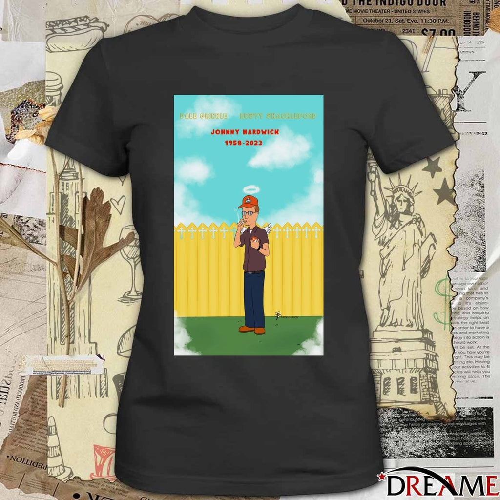 Dale Gribble Rusty Shackleford Johnny Hardwick 1958 – 2023 Poster t-shirt
